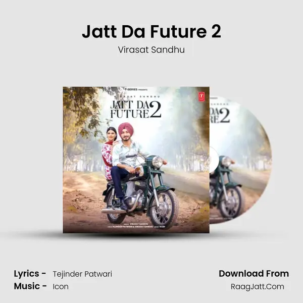 Jatt Da Future 2 - Virasat Sandhu