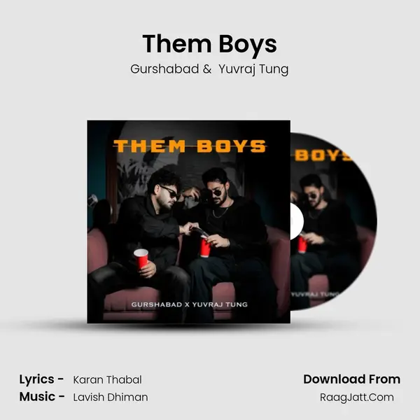 Them Boys MP3 Song by Gurshabad Cover