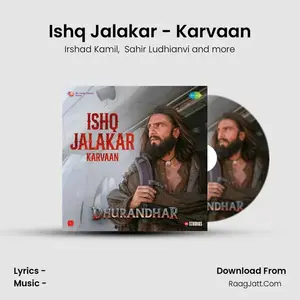 Ishq Jalakar - Karvaan Cover