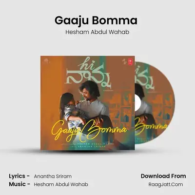 Gaaju Bomma (From &quot;Hi Nanna&quot;) mp3 song