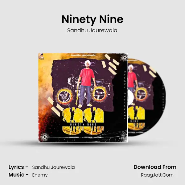 Ninety Nine - Sandhu Jaurewala