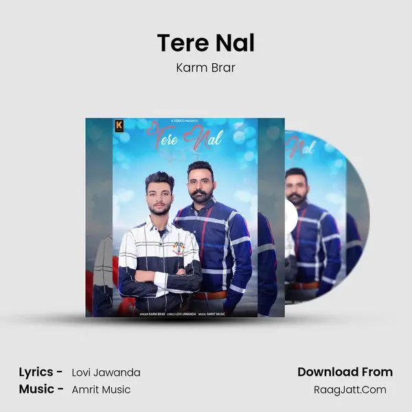 Tere Nal - Karm Brar