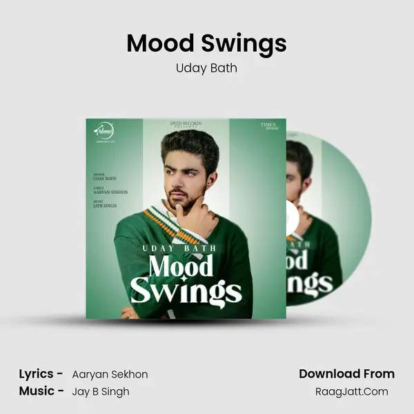 Mood Swings - Uday Bath