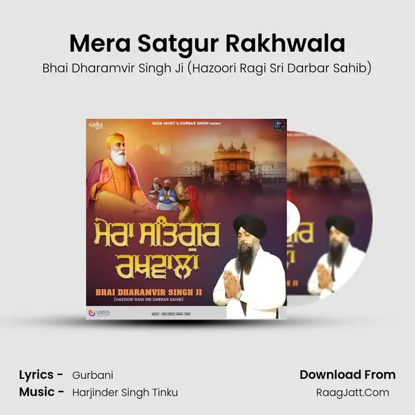 Mera Satgur Rakhwala mp3 song