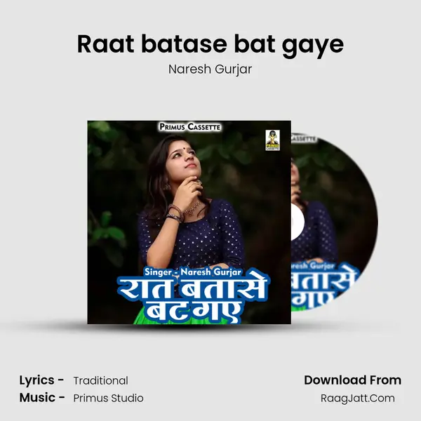 Raat batase bat gaye mp3 song
