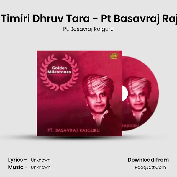 Lope Timiri Dhruv Tara - Pt Basavraj Rajguru Cover