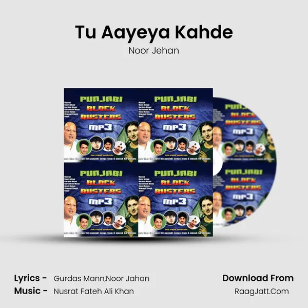 Tu Aayeya Kahde MP3 Song by Noor Jehan Cover