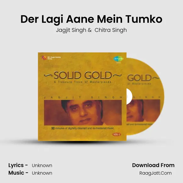 Der Lagi Aane Mein Tumko MP3 Song by Jagjit Singh Cover