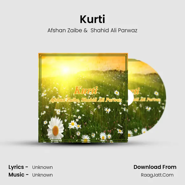 Kurti MP3 Song by Afshan Zaibe Cover