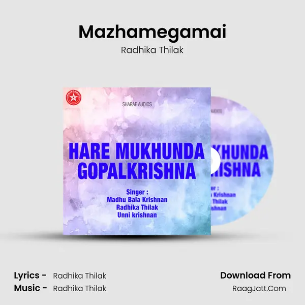 Mazhamegamai MP3 Song by Radhika Thilak Cover