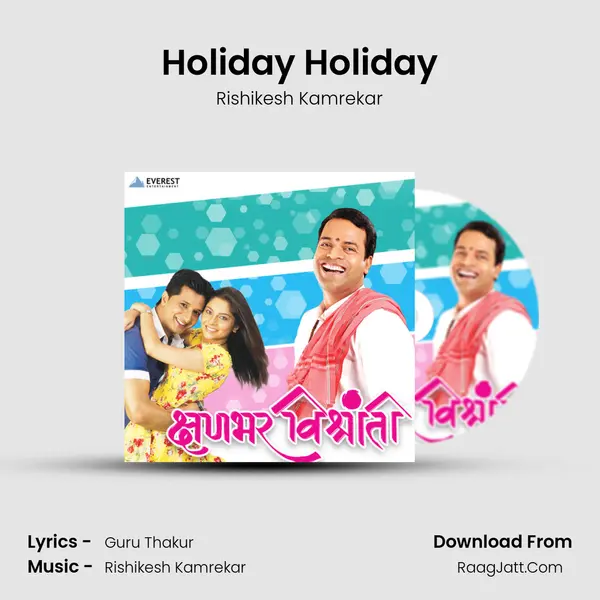 Holiday Holiday MP3 Song by Rishikesh Kamrekar Cover