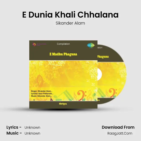 E Dunia Khali Chhalana MP3 Song by Sikander Alam Cover