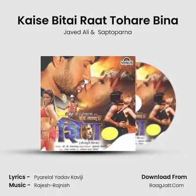 Kaise Bitai Raat Tohare Bina MP3 Song by Javed Ali Cover
