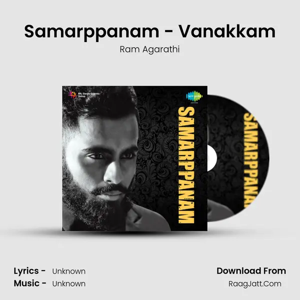 Samarppanam - Vanakkam MP3 Song by Ram Agarathi Cover
