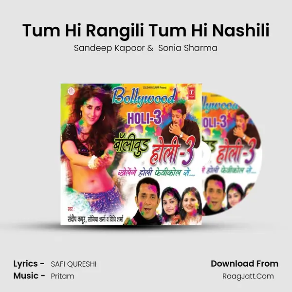 Tum Hi Rangili Tum Hi Nashili MP3 Song by Sandeep Kapoor Cover