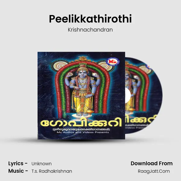 Peelikkathirothi MP3 Song by Krishnachandran Cover