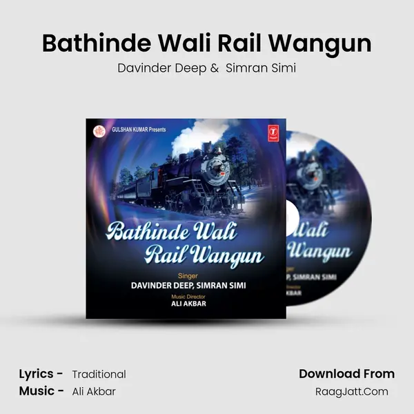 Bathinde Wali Rail Wangun mp3 song
