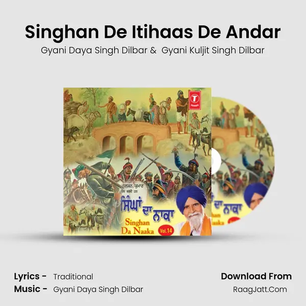 Singhan De Itihaas De Andar MP3 Song by Gyani Daya Singh Dilbar Cover
