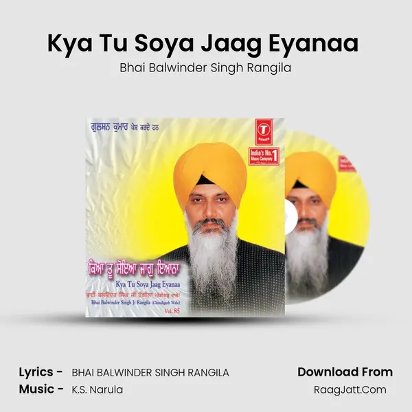 Kya Tu Soya Jaag Eyanaa (Vyakhya Sahit) MP3 Song by Bhai Balwinder Singh Rangila Cover
