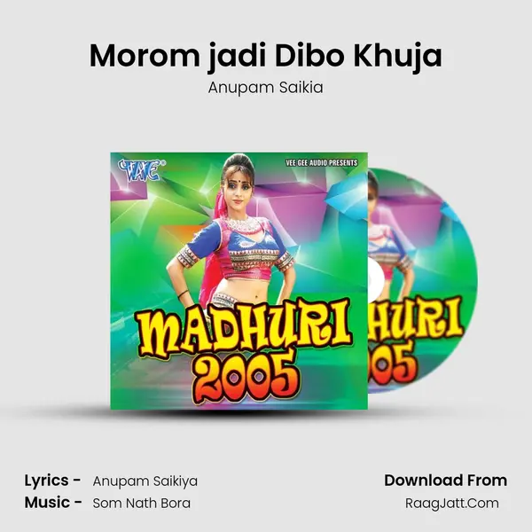 Morom jadi Dibo Khuja MP3 Song by Anupam Saikia Cover