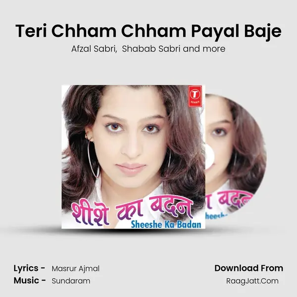 Teri Chham Chham Payal Baje MP3 Song by Afzal Sabri Cover