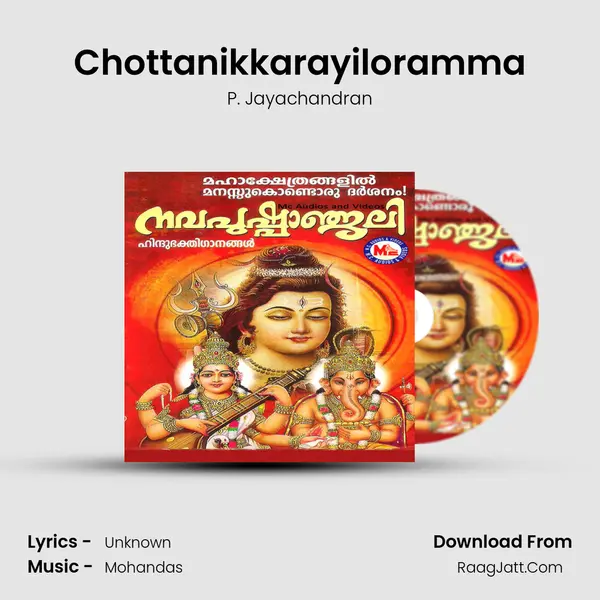 Chottanikkarayiloramma MP3 Song by P. Jayachandran Cover