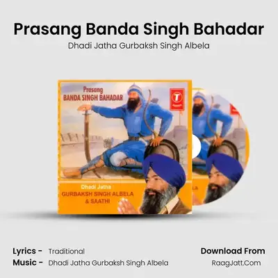 Prasang Banda Singh Bahadar mp3 song
