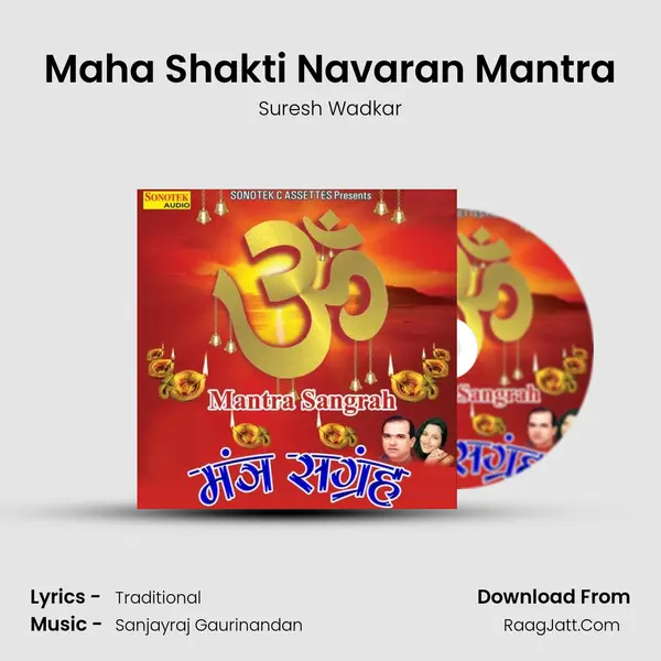 Maha Shakti Navaran Mantra MP3 Song by Suresh Wadkar Cover