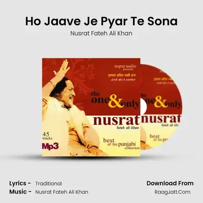 Ho Jaave Je Pyar Te Sona MP3 Song by Nusrat Fateh Ali Khan Cover