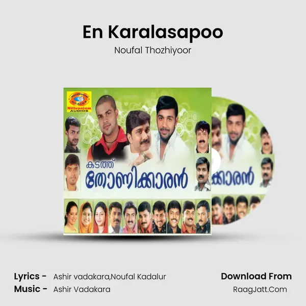 En Karalasapoo MP3 Song by Noufal Thozhiyoor Cover