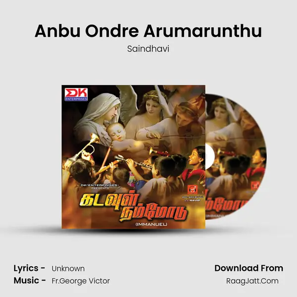 Anbu Ondre Arumarunthu MP3 Song by Saindhavi Cover