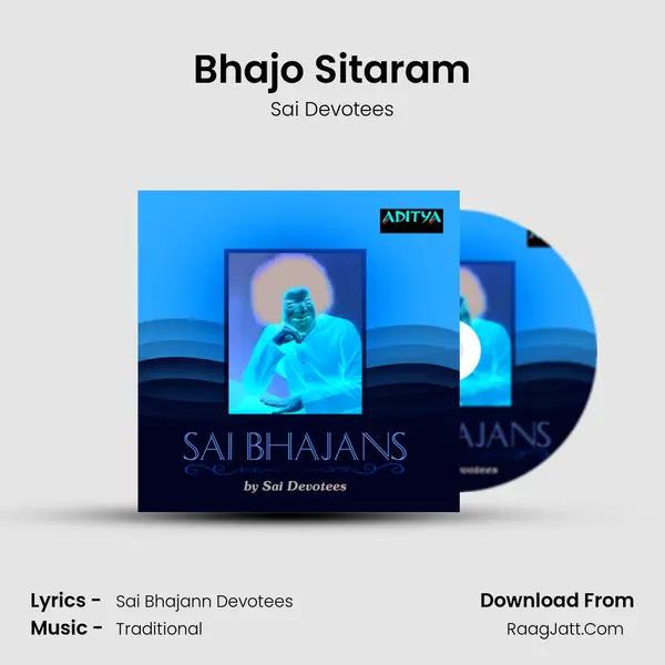 Bhajo Sitaram MP3 Song by Sai Devotees Cover