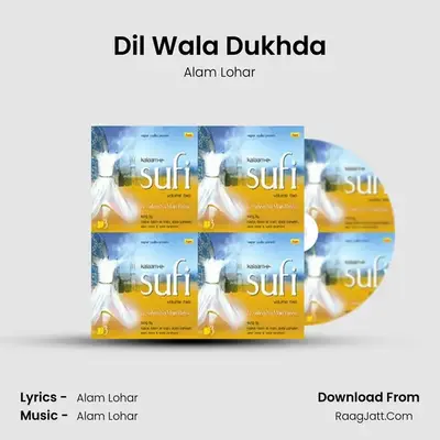 Dil Wala Dukhda MP3 Song by Alam Lohar Cover