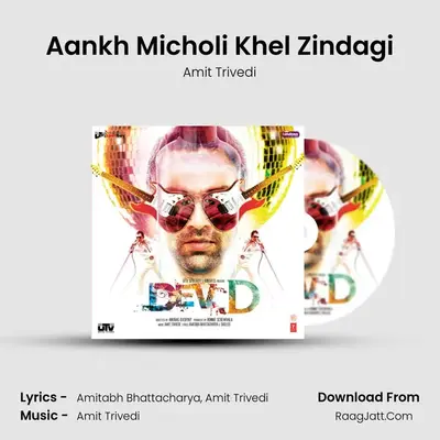Aankh Micholi Khel Zindagi MP3 Song by Amit Trivedi Cover