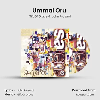Ummal Oru (feat. Eminence Personified) MP3 Song by Gift Of Grace Cover
