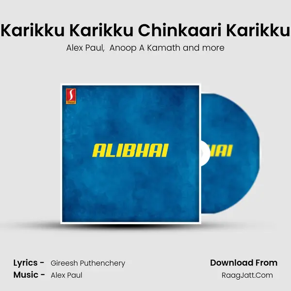 Karikku Karikku Chinkaari Karikku MP3 Song by Alex Paul Cover