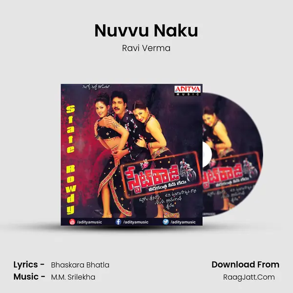Nuvvu Naku MP3 Song by Ravi Verma Cover