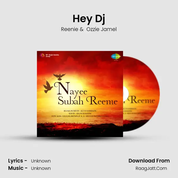 Hey Dj MP3 Song by Reenie Cover