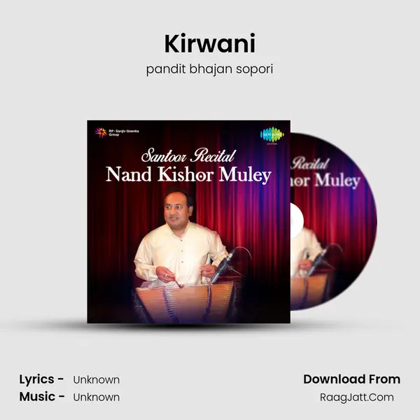Kirwani MP3 Song by pandit bhajan sopori Cover