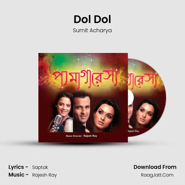 Dol Dol MP3 Song by Sumit Acharya Cover