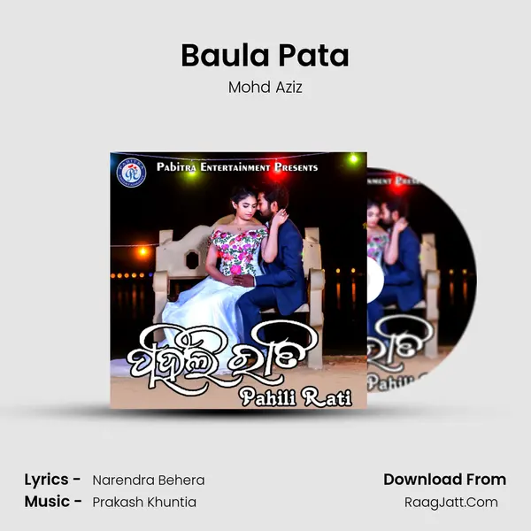 Baula Pata MP3 Song by Mohd Aziz Cover