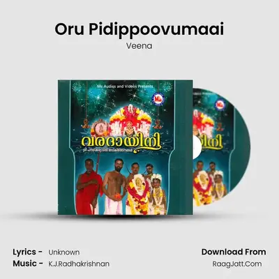 Oru Pidippoovumaai MP3 Song by Veena Cover