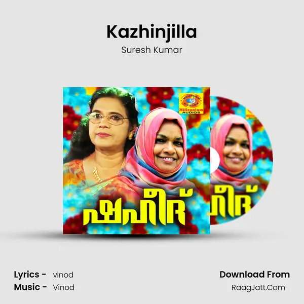 Kazhinjilla MP3 Song by Suresh Kumar Cover