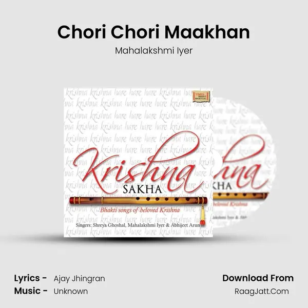 Chori Chori Maakhan MP3 Song by Mahalakshmi Iyer Cover