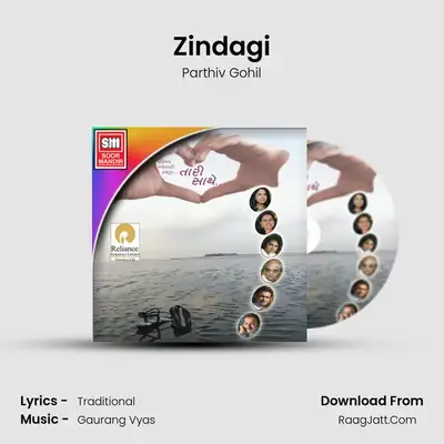 Zindagi MP3 Song by Parthiv Gohil Cover