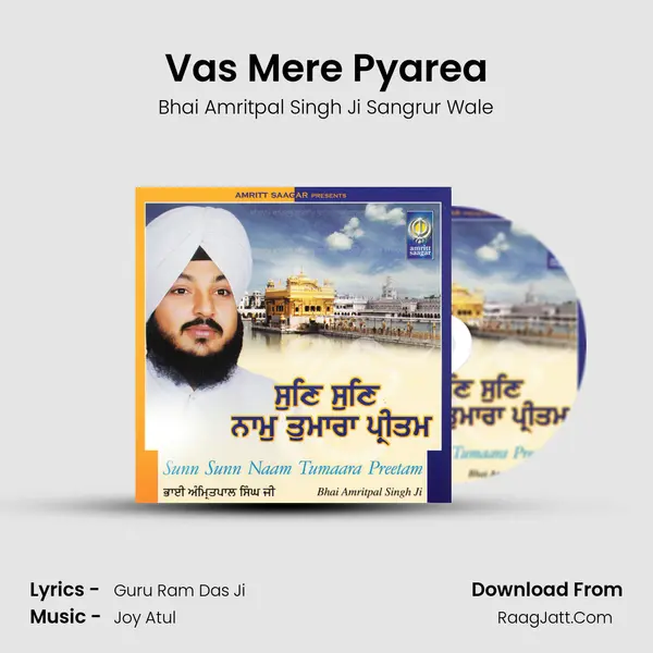 Vas Mere Pyarea MP3 Song by Bhai Amritpal Singh Ji Sangrur Wale Cover