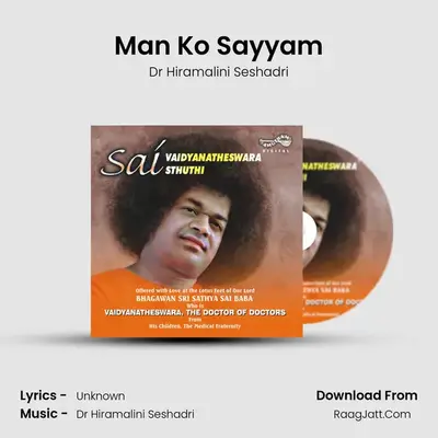 Man Ko Sayyam MP3 Song by Dr Hiramalini Seshadri Cover