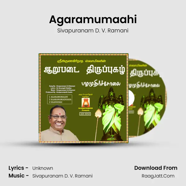 Agaramumaahi MP3 Song by Sivapuranam D. V. Ramani Cover