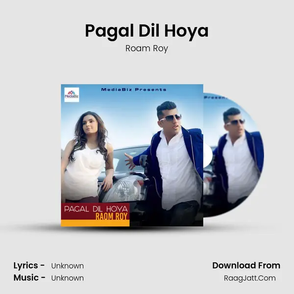 Pagal Dil Hoya MP3 Song by Roam Roy Cover