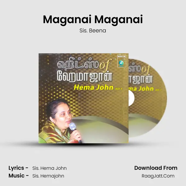 Maganai Maganai MP3 Song by Sis. Beena Cover